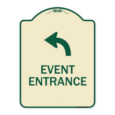 Event Entrance With Upper Left Arrow Heavy-Gauge Aluminum Architectural Sign, 24 H, TG-1824-24086